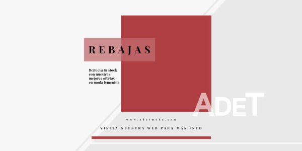 ¡Comienzan las Rebajas de Invierno en Adet!